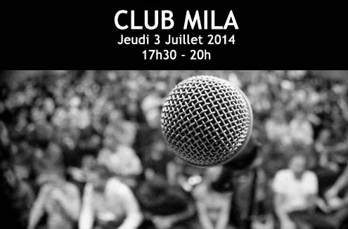 Club Mila | 3 Juillet